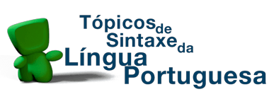 Tópicos de Sintaxe da Língua Portuguesa