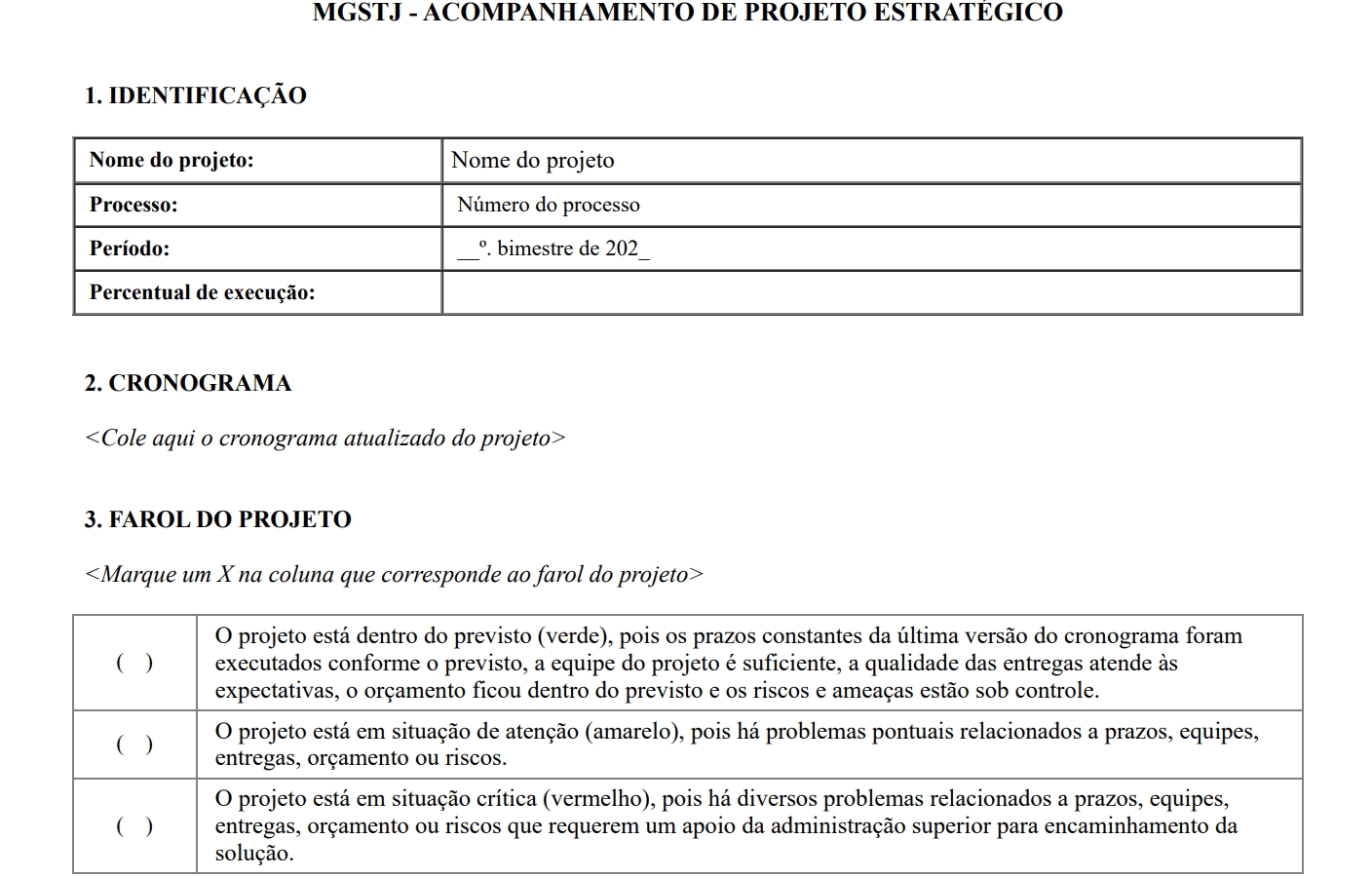 A imagem apresenta o modelo do formulário de aquisições.